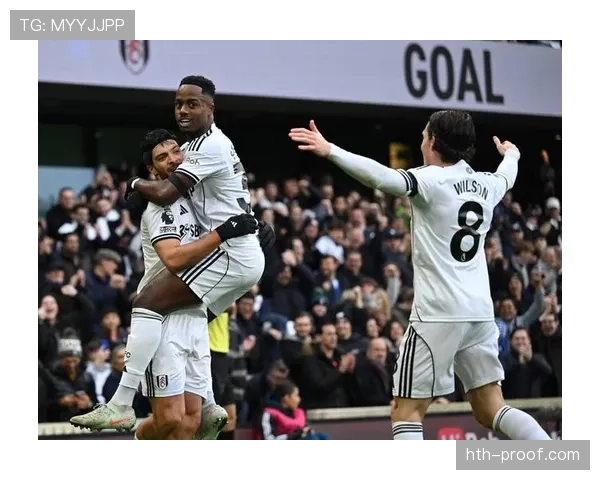 富勒姆强势逆转,状态回升再创佳绩 富勒姆强势逆转,状态回升再创佳绩